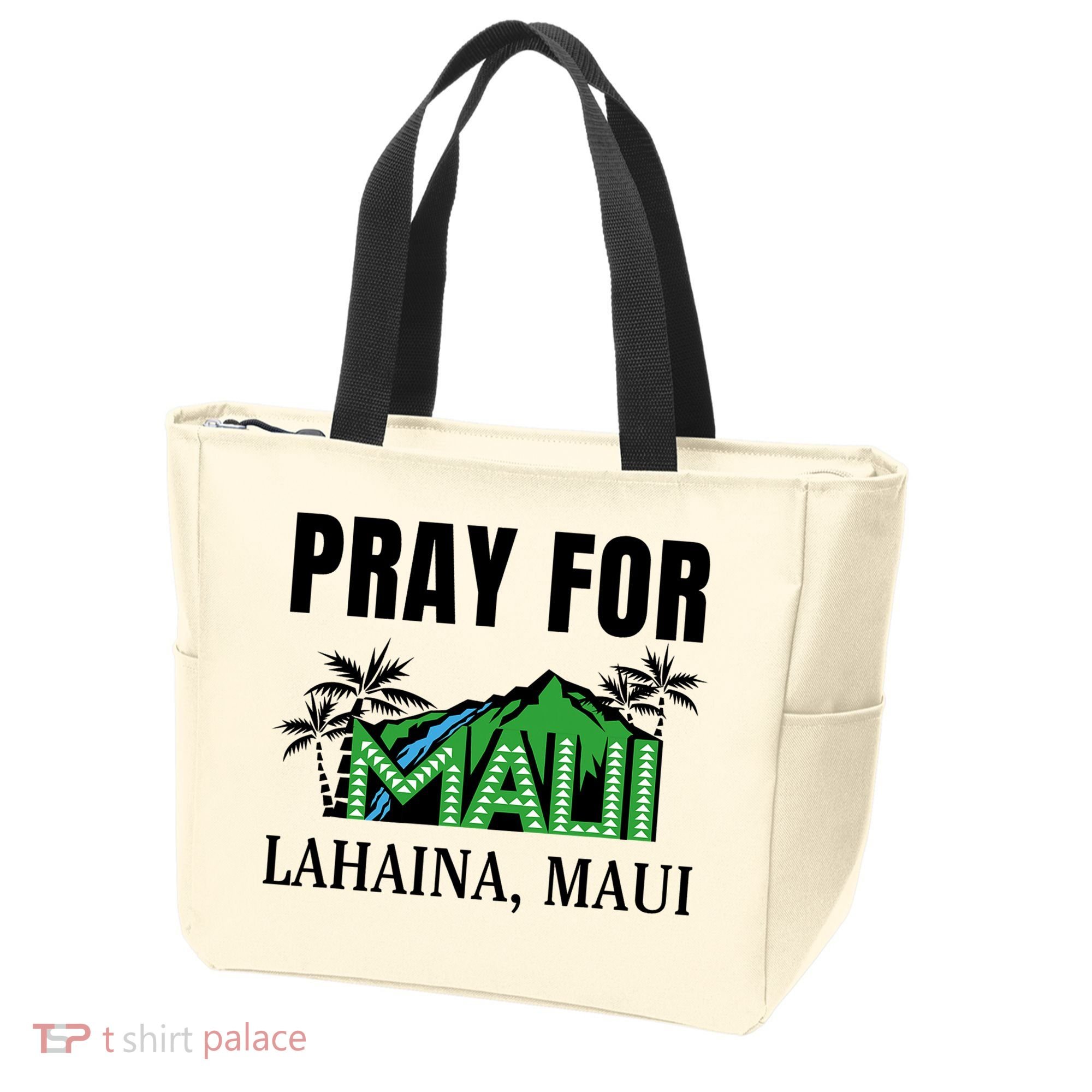 Pray For Lahaina Maui Hawaii Strong Wildfire Support  Strong Maui Tote Bag