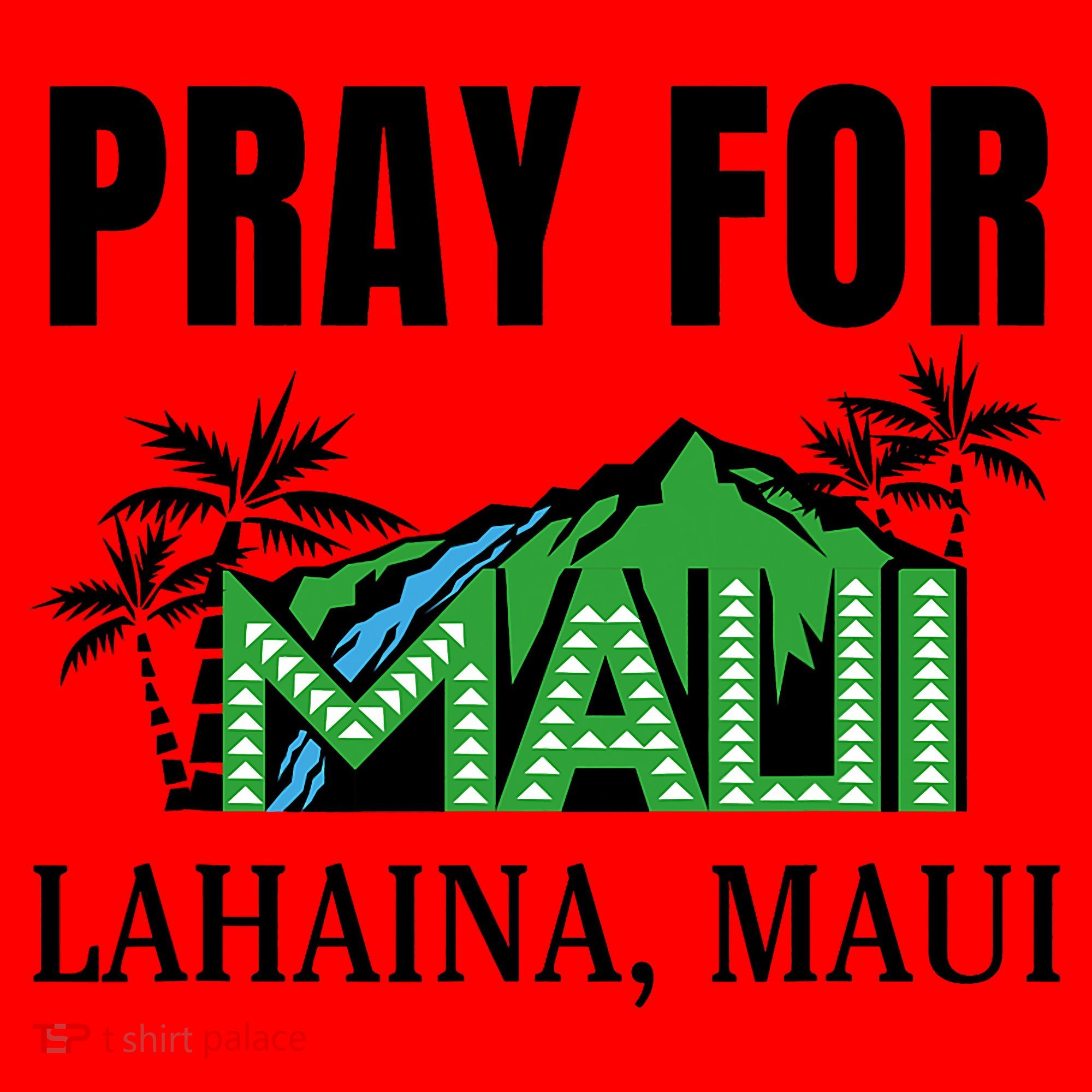 Pray For Lahaina Maui Hawaii Strong Wildfire Support  Strong Maui Santa Hat