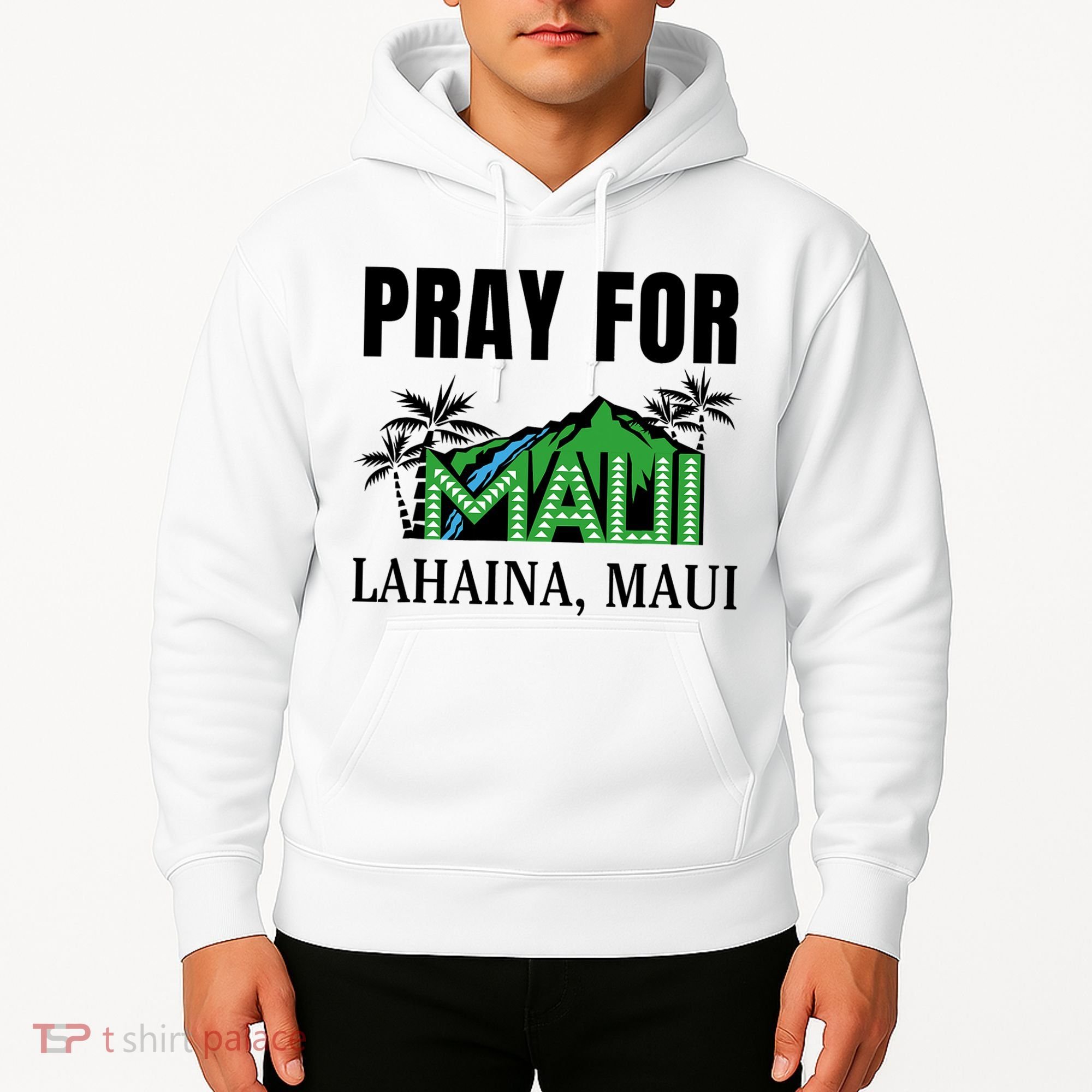 Pray For Lahaina Maui Hawaii Strong Wildfire Support  Strong Maui Hoodie