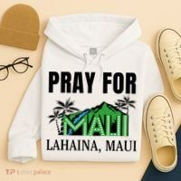 Pray For Lahaina Maui Hawaii Strong Wildfire Support  Strong Maui Hoodie thumb 4