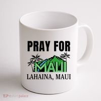 Pray For Lahaina Maui Hawaii Strong Wildfire Support  Strong Maui Coffee Mug thumb 1