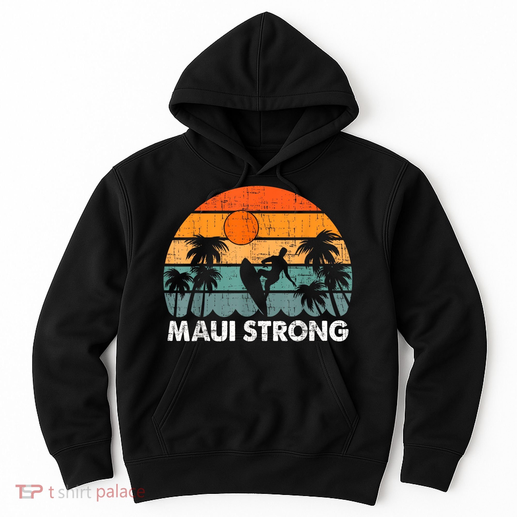 Pray For Maui Hawaii Strong Maui Hoodie