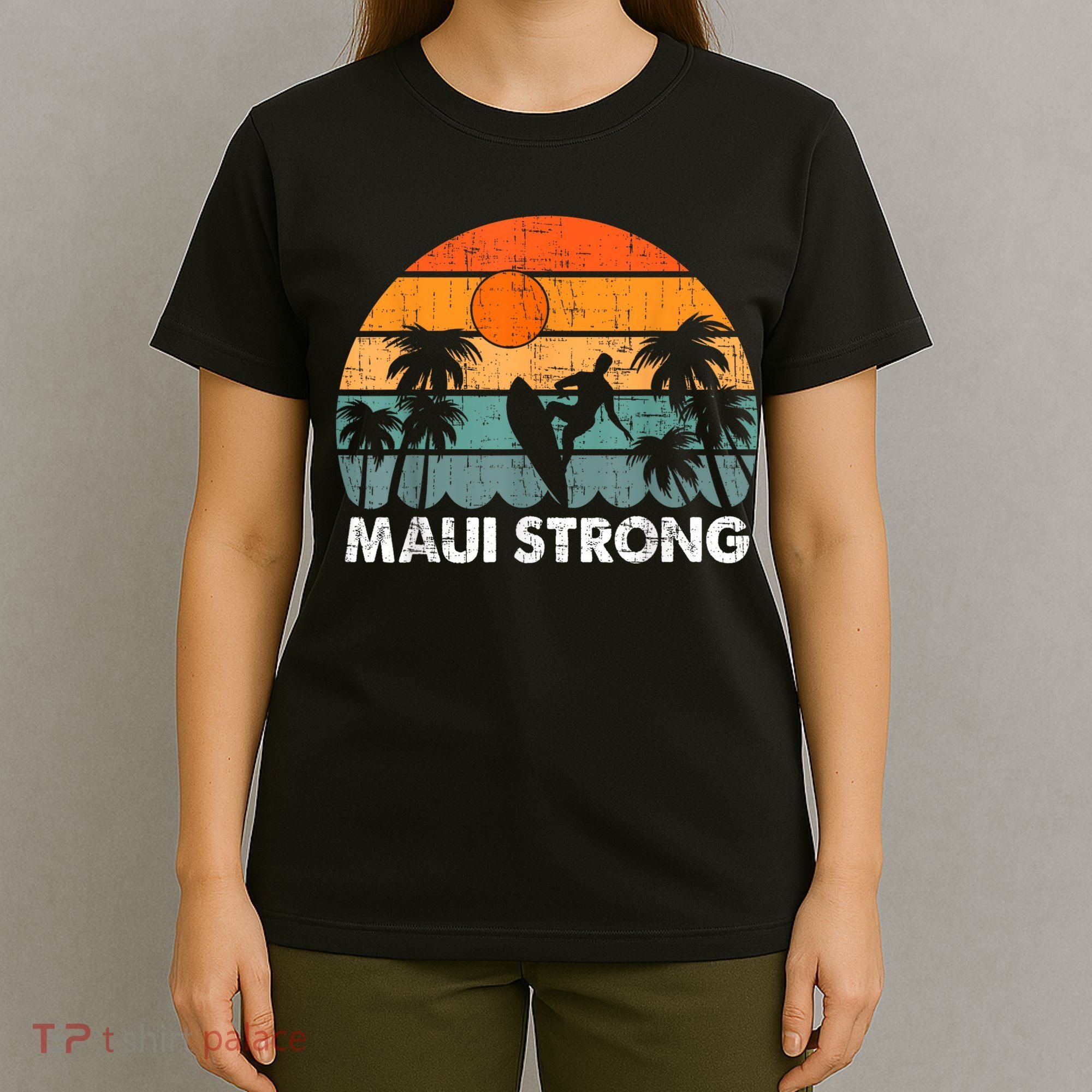 Pray For Maui Hawaii Strong Maui T-Shirt
