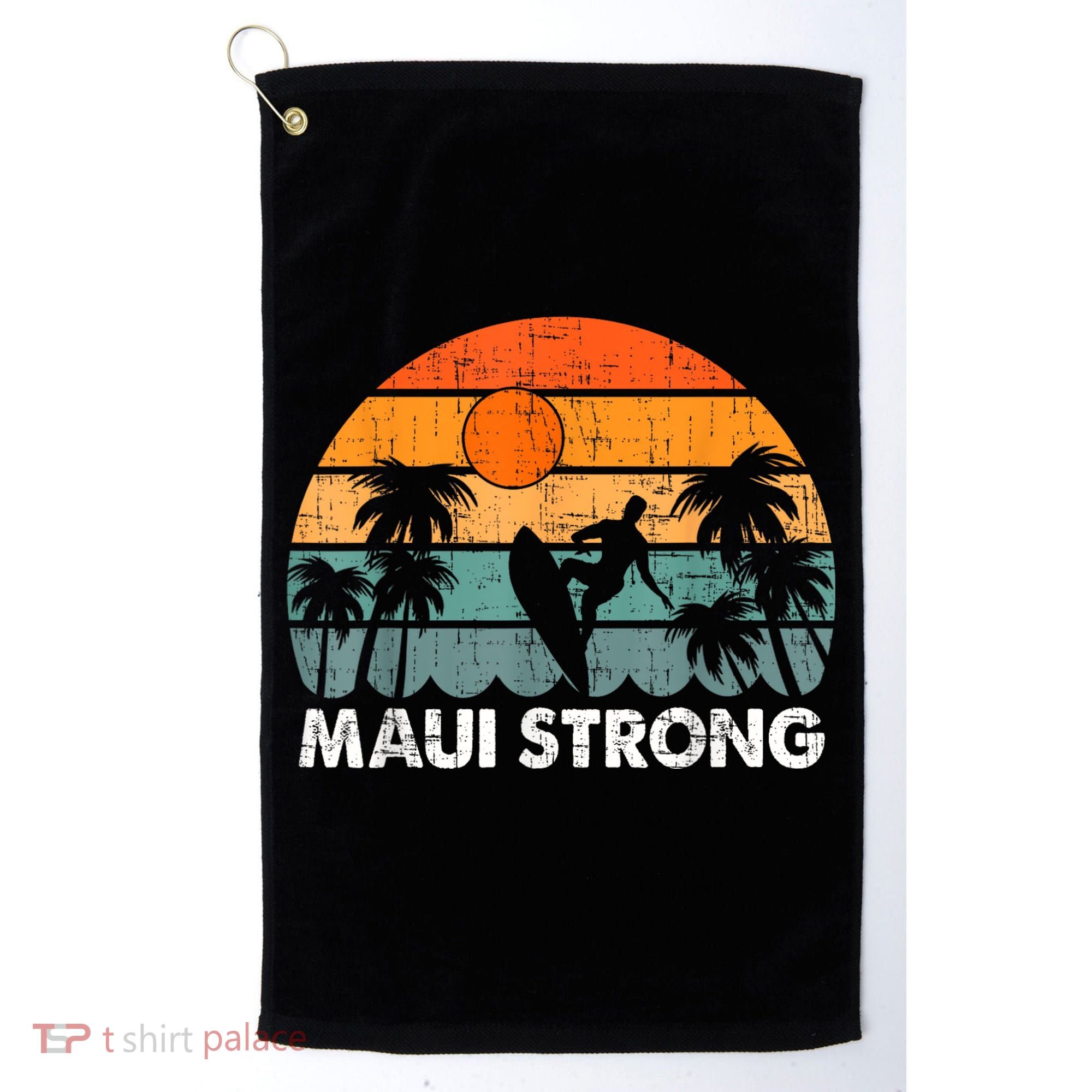 Pray For Maui Hawaii Strong Maui Golf Towel