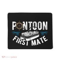 Pontoon First Mate Pontoon Boating Captain Pontoon Boat Mousepad thumb 0