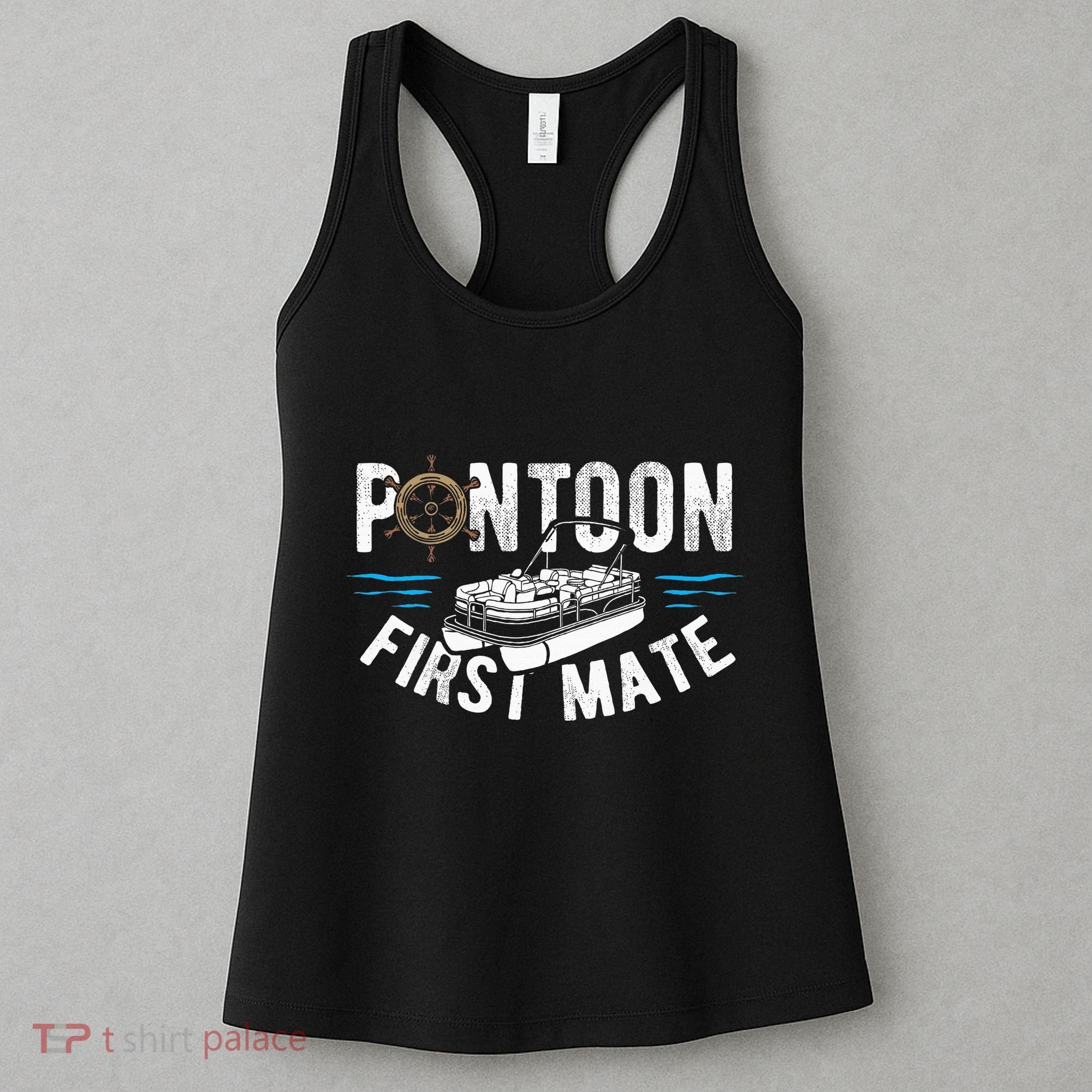 Pontoon First Mate Pontoon Boating Captain Pontoon Boat Women's Tank Top