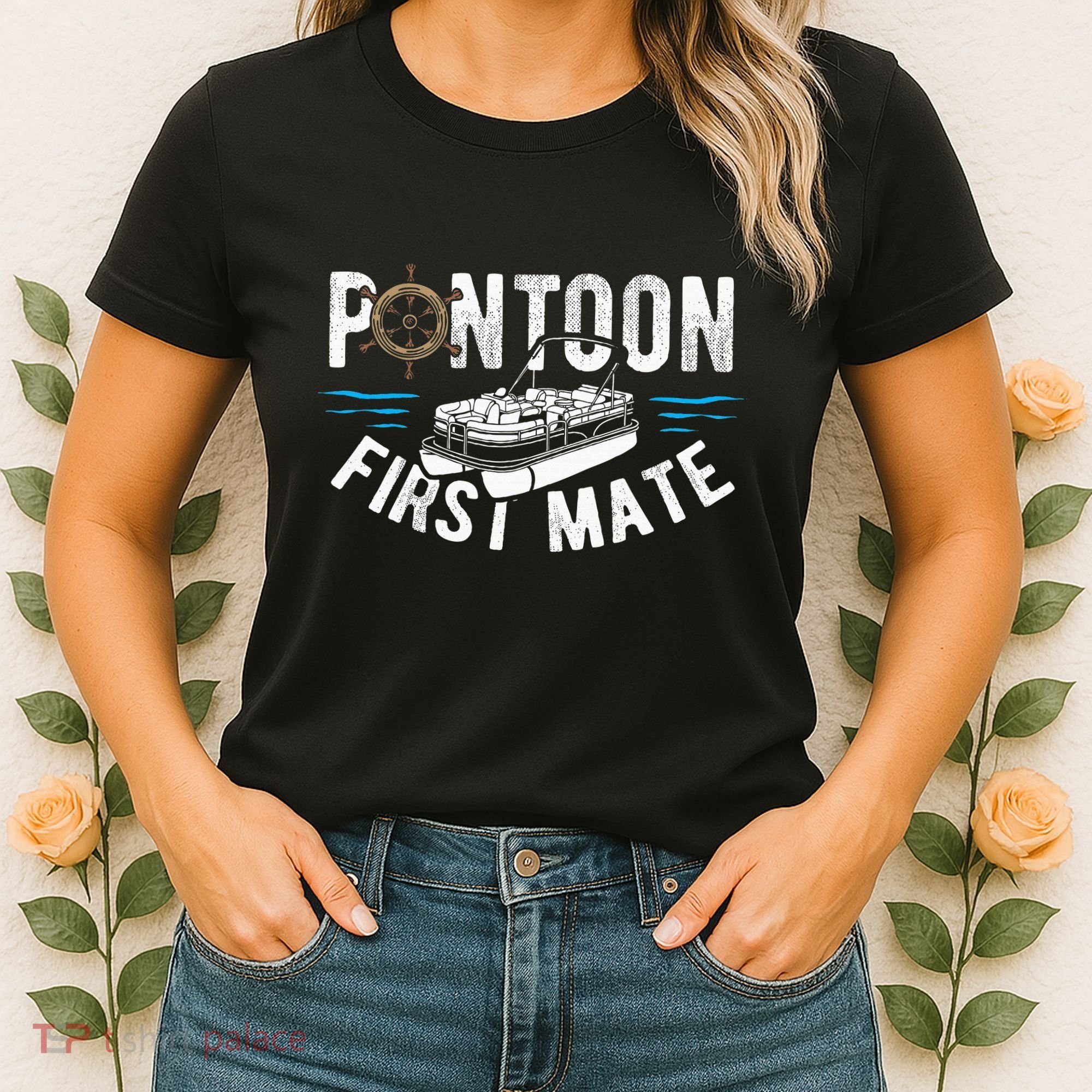 Pontoon First Mate Pontoon Boating Captain Pontoon Boat Women's T-Shirt