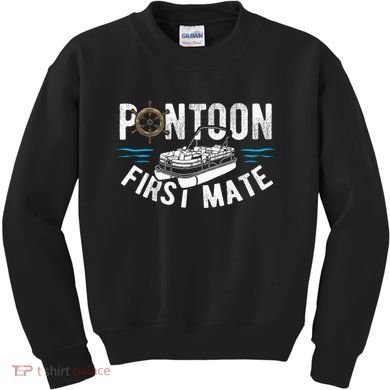 Pontoon First Mate Pontoon Boating Captain Pontoon Boat Kids Sweatshirt
