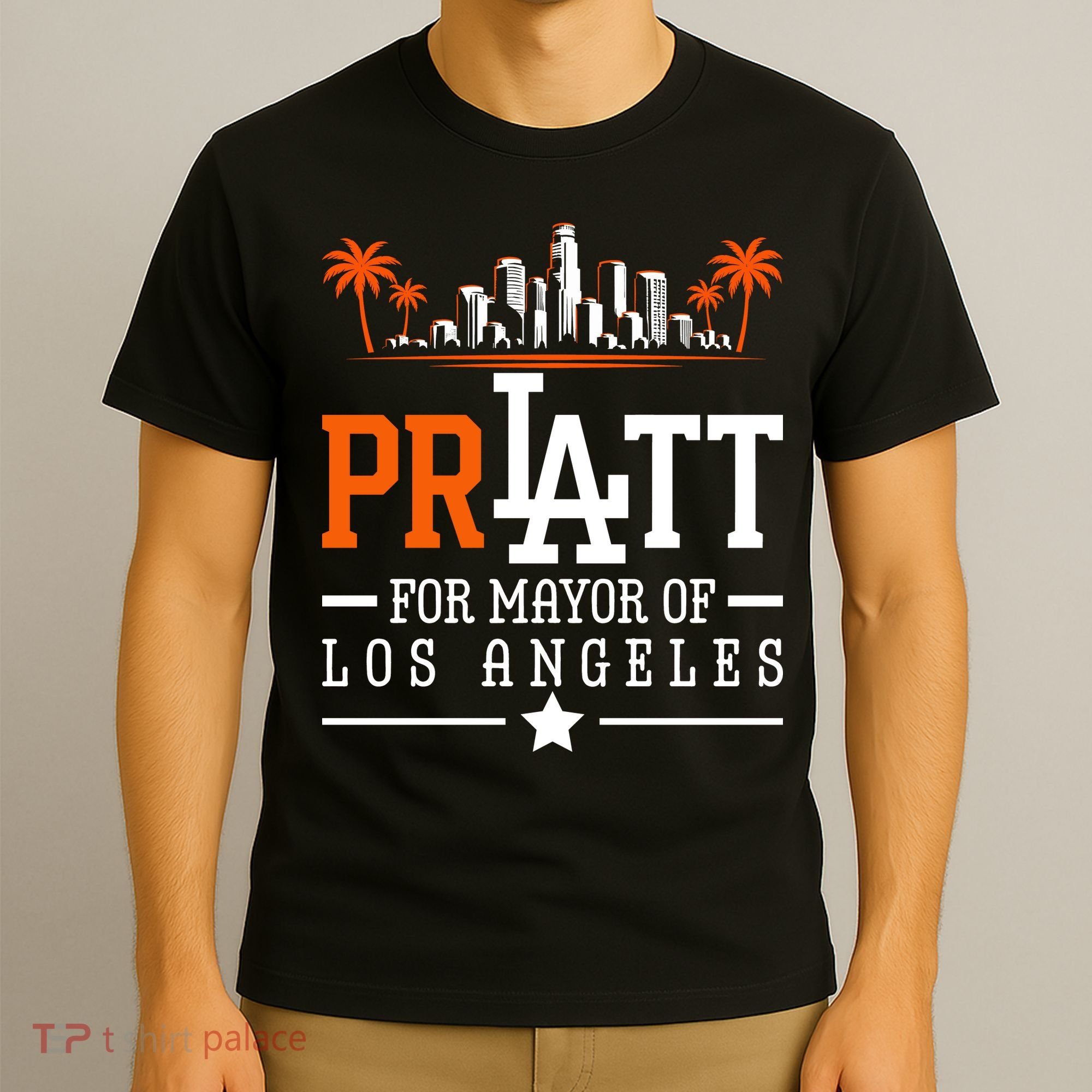 Pratt For Mayor Of Los Angeles City Skyline T-Shirt
