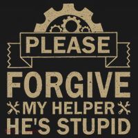 Please Forgive My Helper HeS Stupid Funny Saying Backpack thumb 2