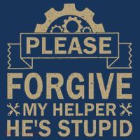 Please Forgive My Helper HeS Stupid Funny Saying Bucket Hat thumb 4