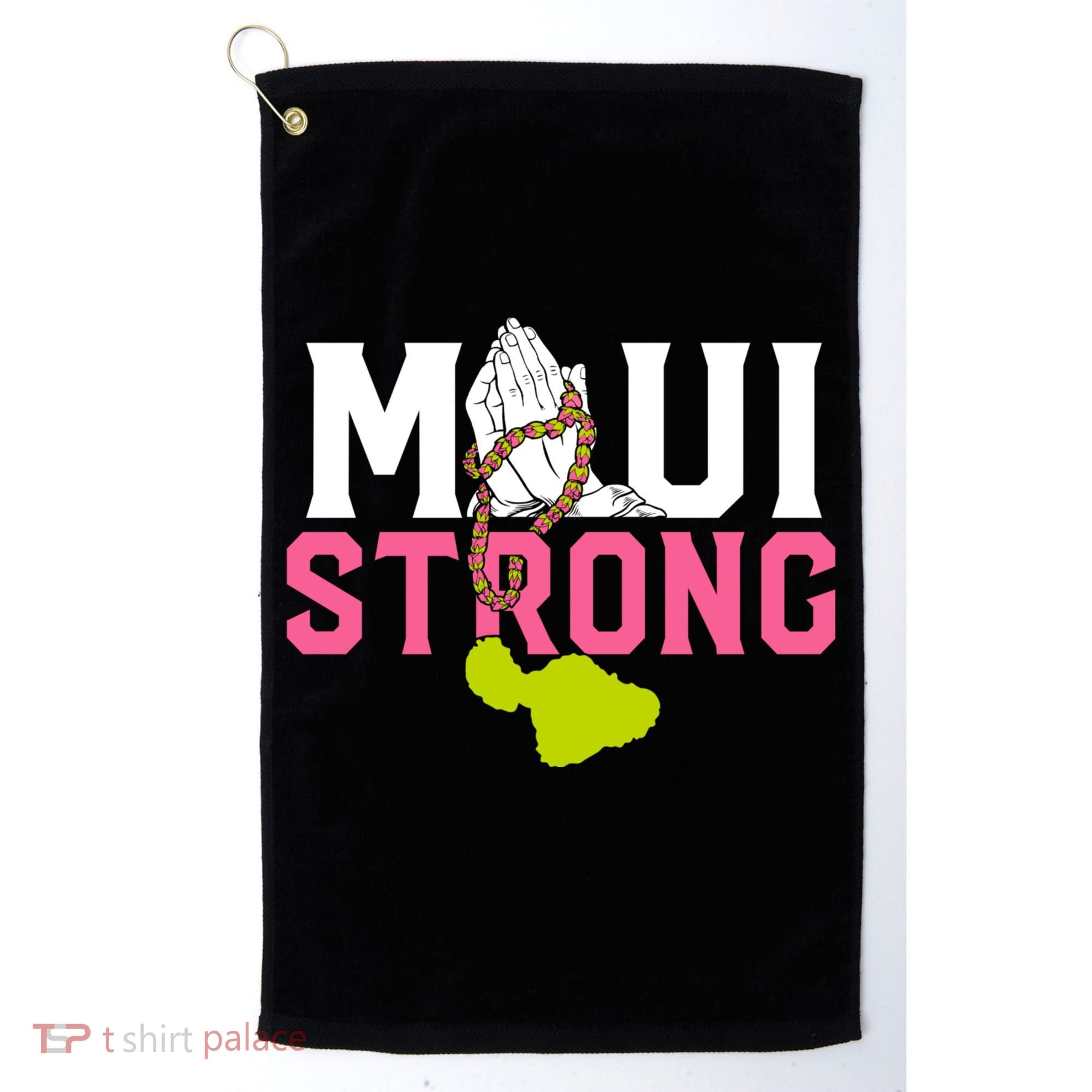 Pray For Maui Hawaii Strong Golf Towel