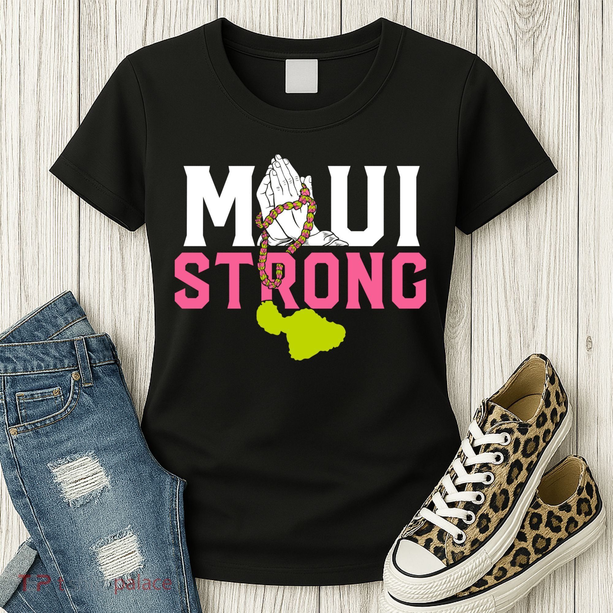 Pray For Maui Hawaii Strong Women's T-Shirt