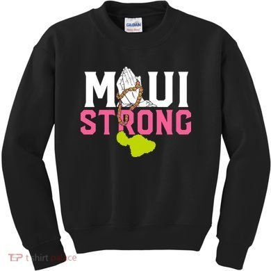 Pray For Maui Hawaii Strong Kids Sweatshirt
