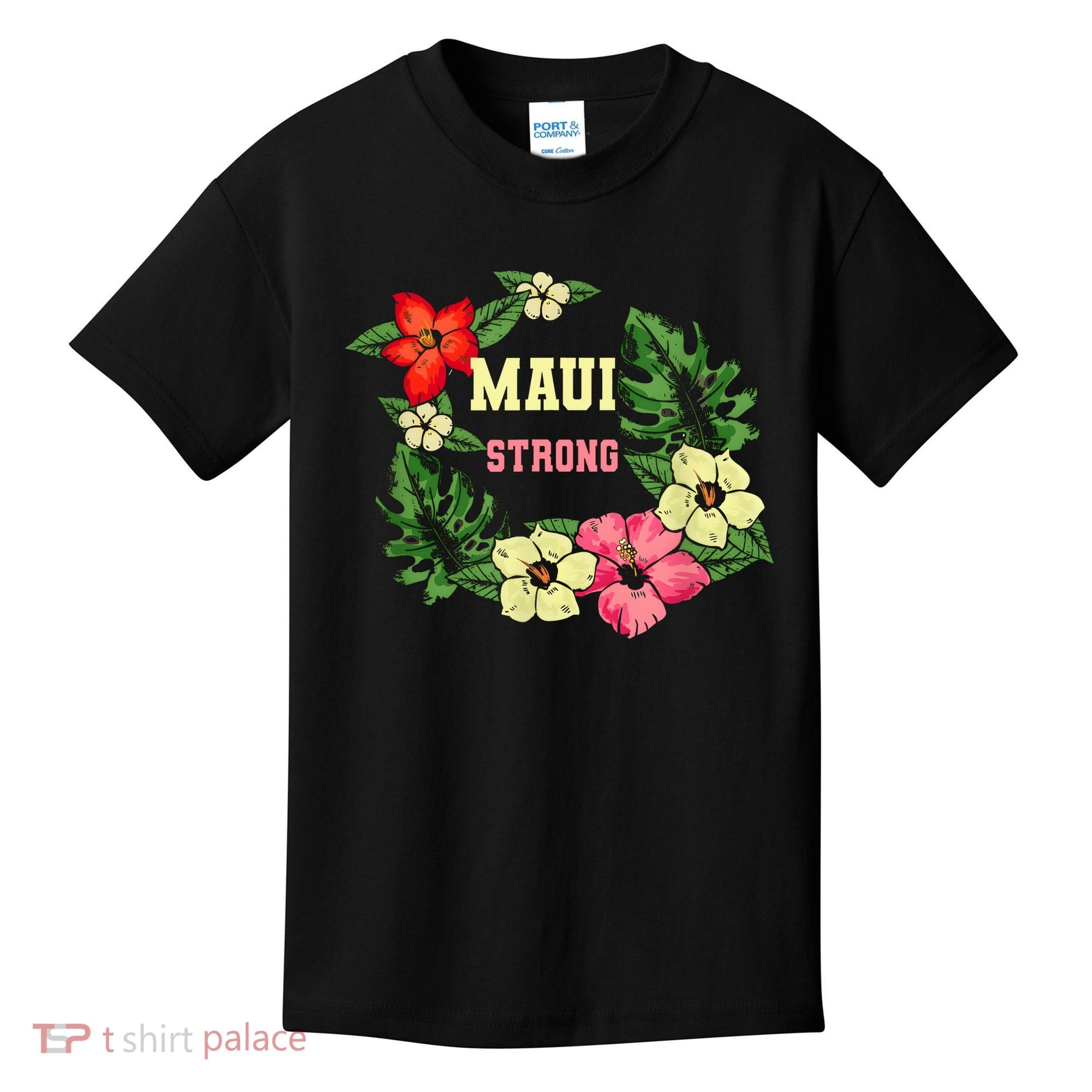 Pray For Maui Hawaii Strong Lahaina Hawaiian Floral Kids T-Shirt