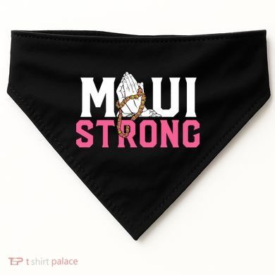 Pray For Maui Hawaii Strong USA-Made Doggie Bandana
