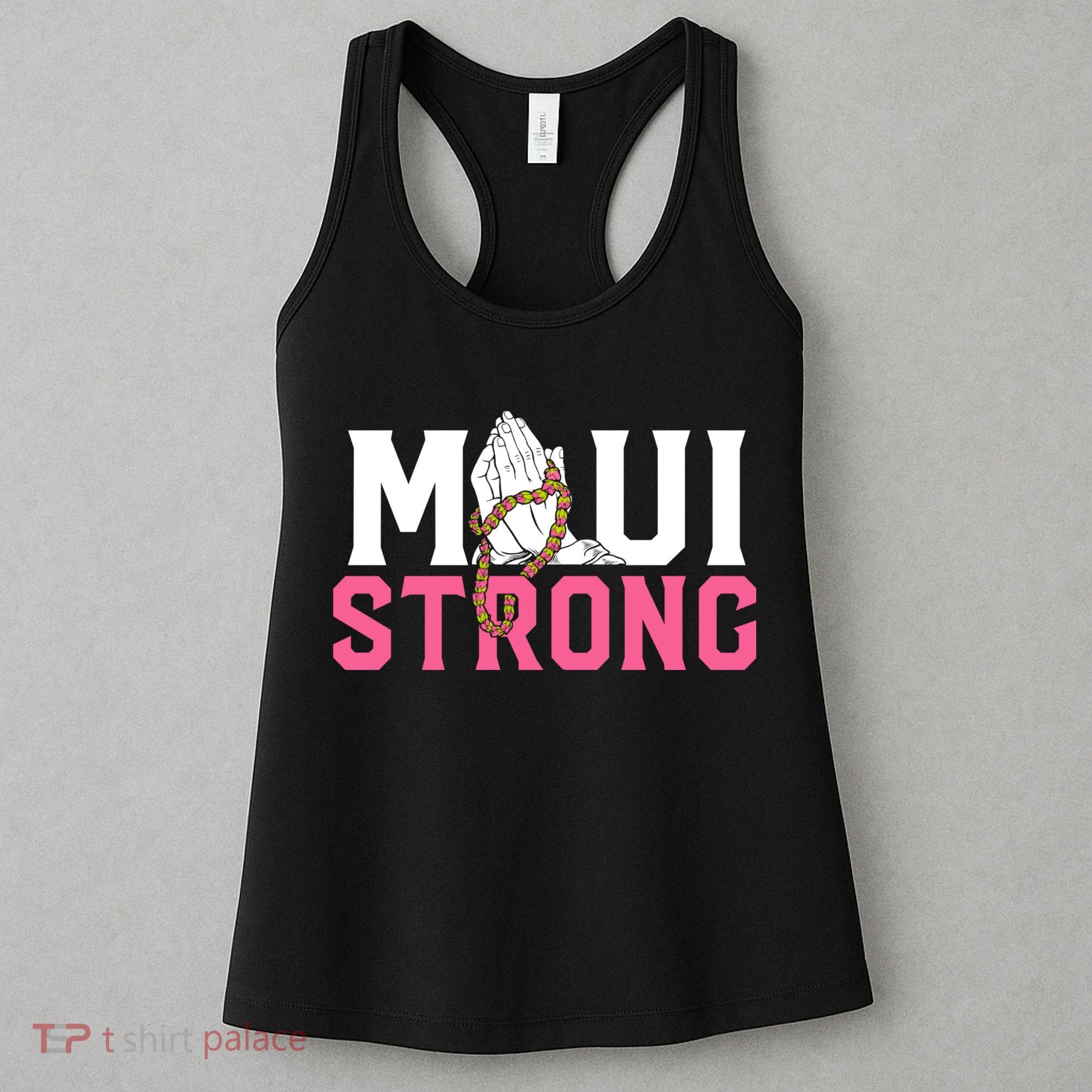 Pray For Maui Hawaii Strong Women's Tank Top