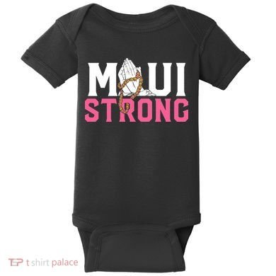 Pray For Maui Hawaii Strong Baby Bodysuit