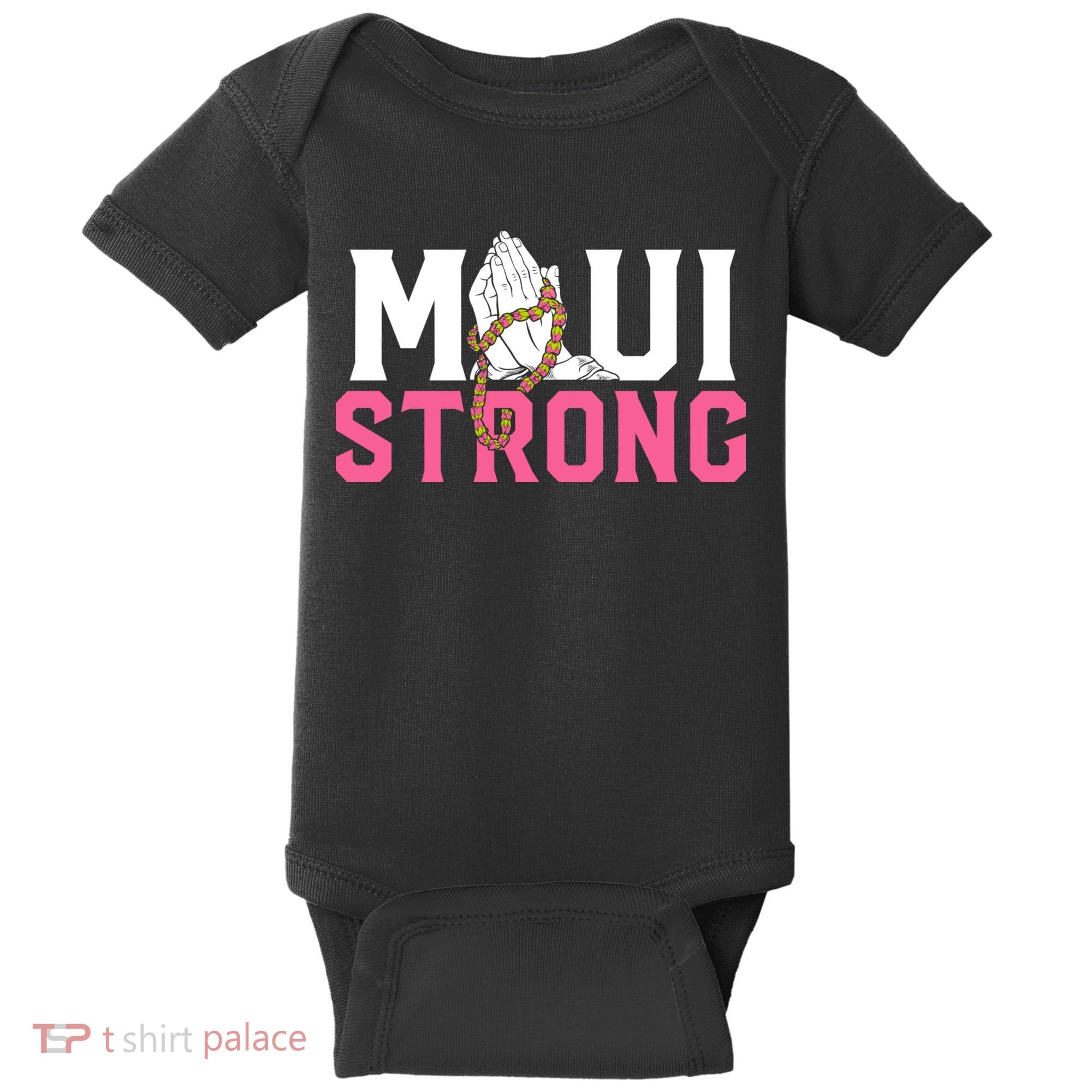 Pray For Maui Hawaii Strong Baby Bodysuit