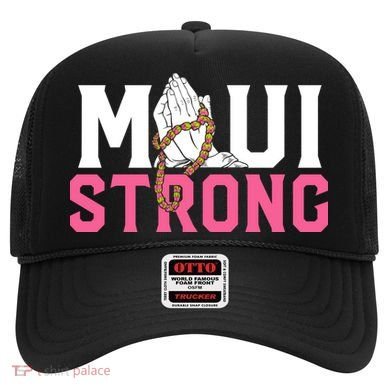 Pray For Maui Hawaii Strong Hat
