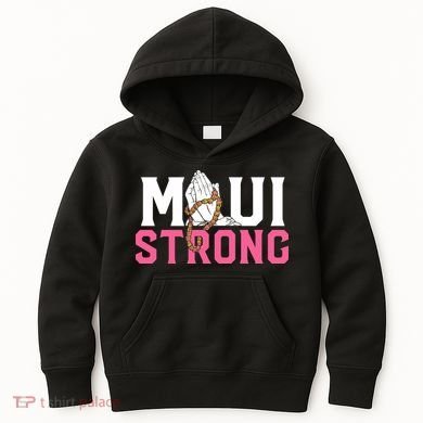 Pray For Maui Hawaii Strong Kids Hoodie
