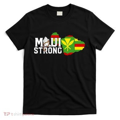 Pray For Maui Hawaii Strong T-Shirt