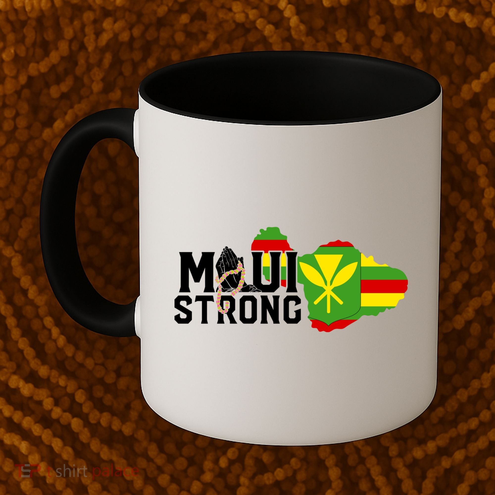 Pray For Maui Hawaii Strong Coffee Mug