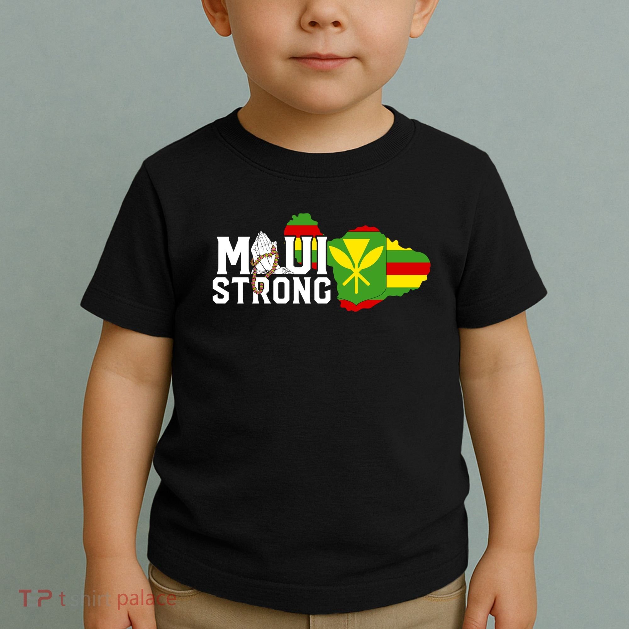 Pray For Maui Hawaii Strong Toddler T-Shirt