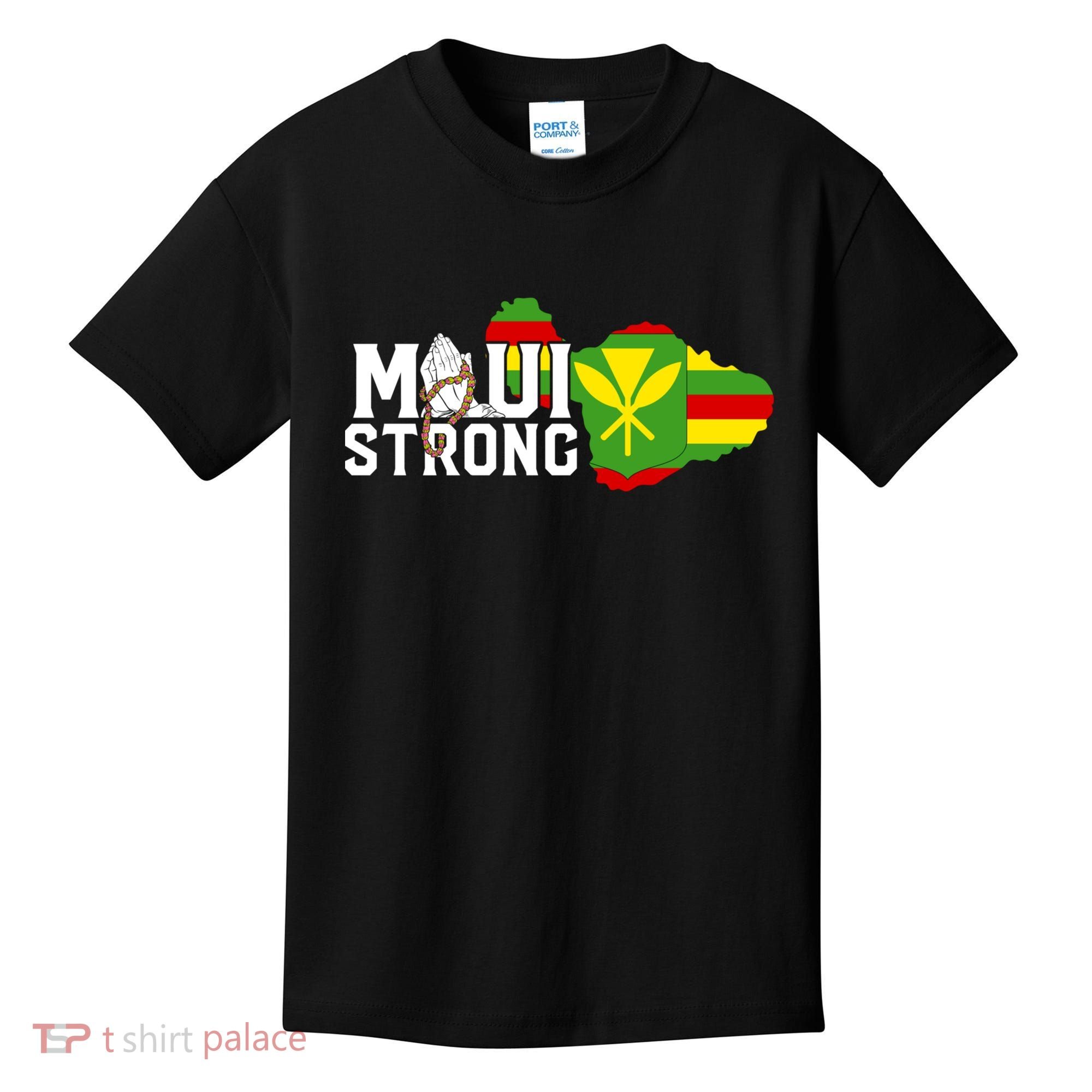 Pray For Maui Hawaii Strong Kids T-Shirt
