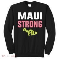 Pray For Maui Hawaii Strong Sweatshirt thumb 0