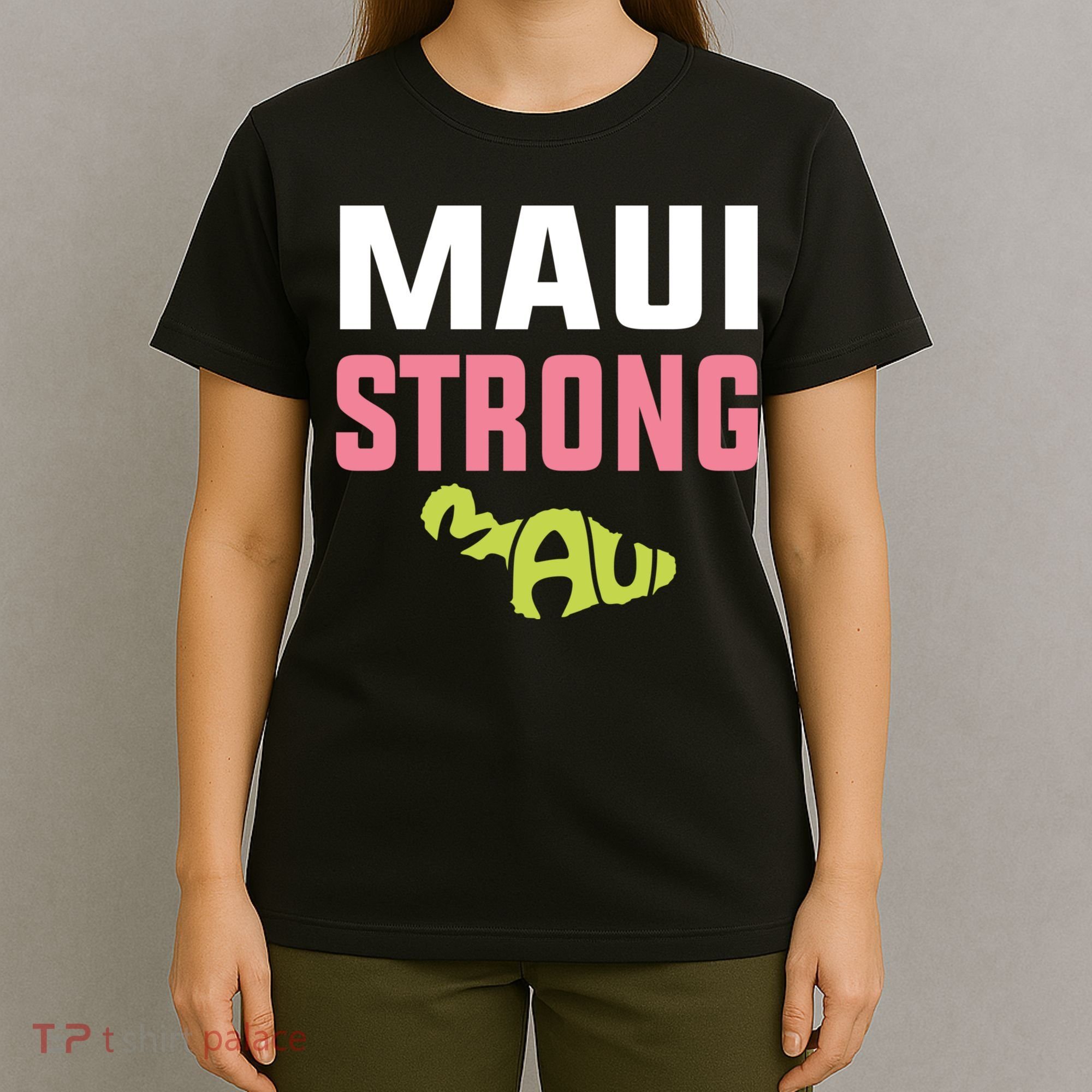 Pray For Maui Hawaii Strong T-Shirt
