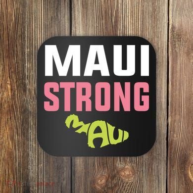 Pray For Maui Hawaii Strong Coaster