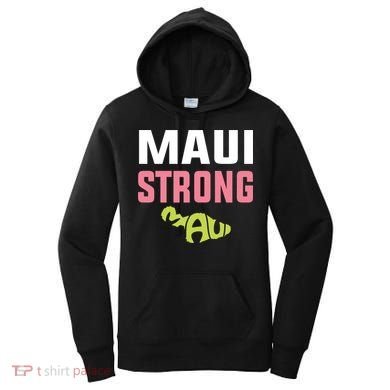 Pray For Maui Hawaii Strong Women's Hoodie