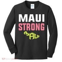 Pray For Maui Hawaii Strong Kids Long Sleeve Shirt thumb 0