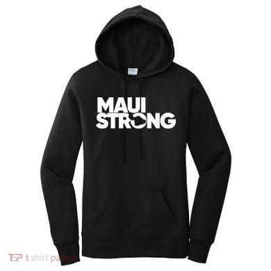 Pray For Maui Hawaii Strong Women's Hoodie