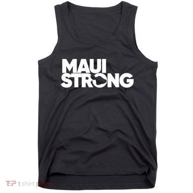 Pray For Maui Hawaii Strong Tank Top