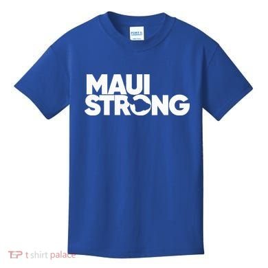 Pray For Maui Hawaii Strong Kids T-Shirt
