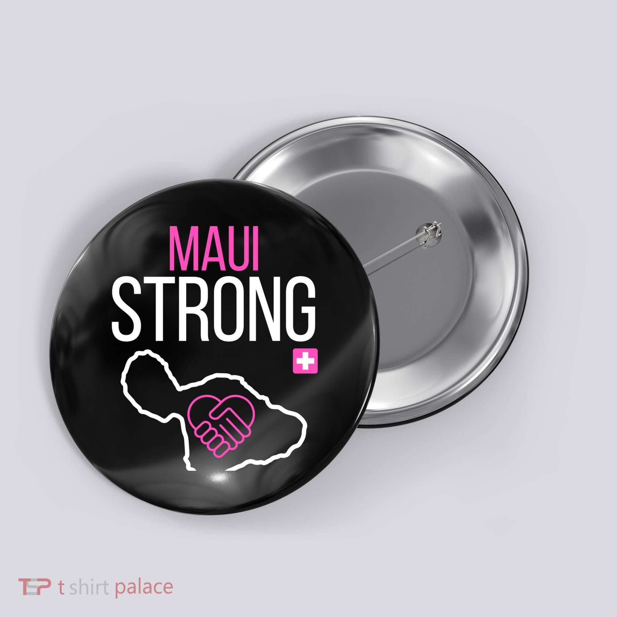 Pray For Maui Hawaii Strong Button