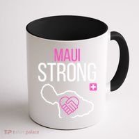 Pray For Maui Hawaii Strong Coffee Mug thumb 1