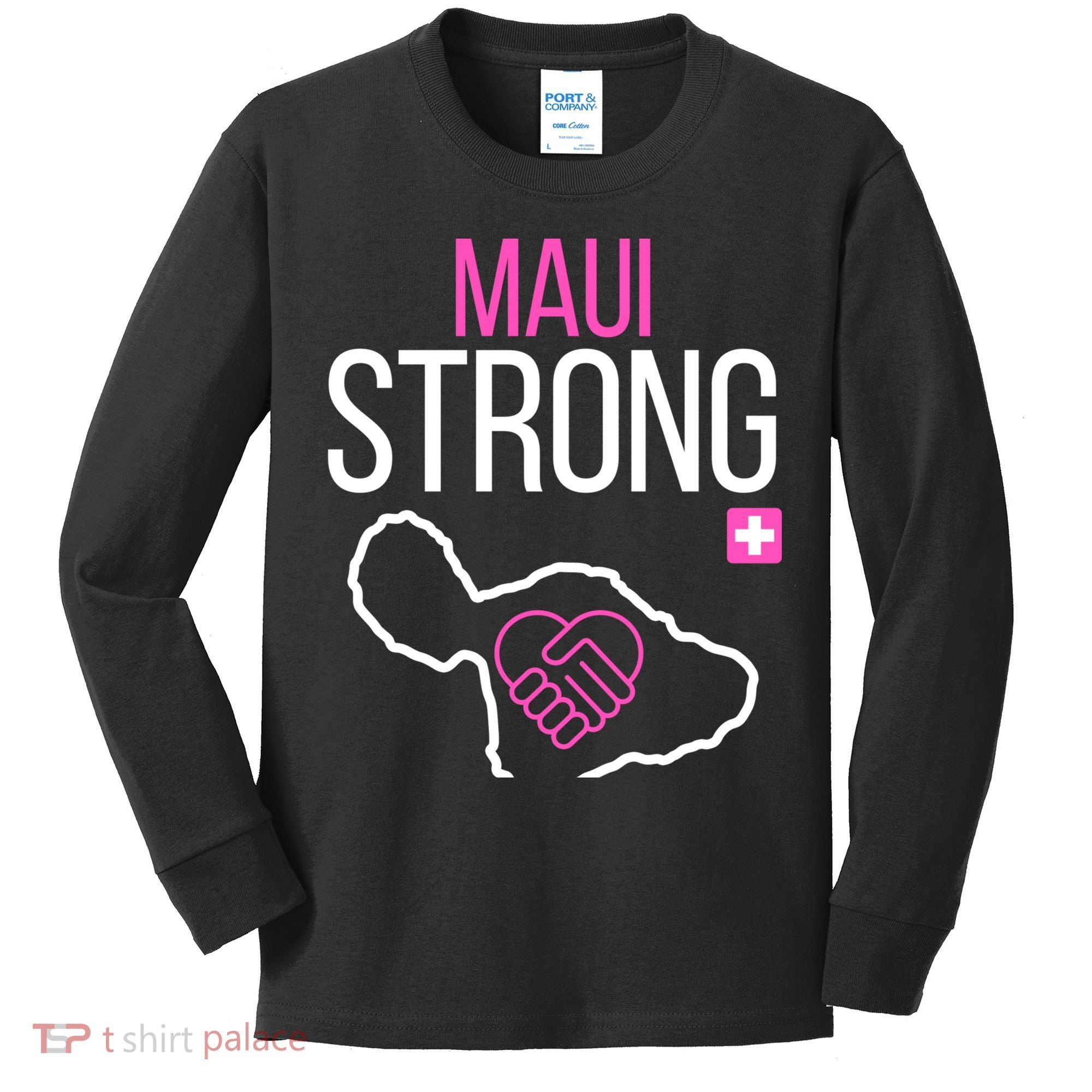 Pray For Maui Hawaii Strong Kids Long Sleeve Shirt