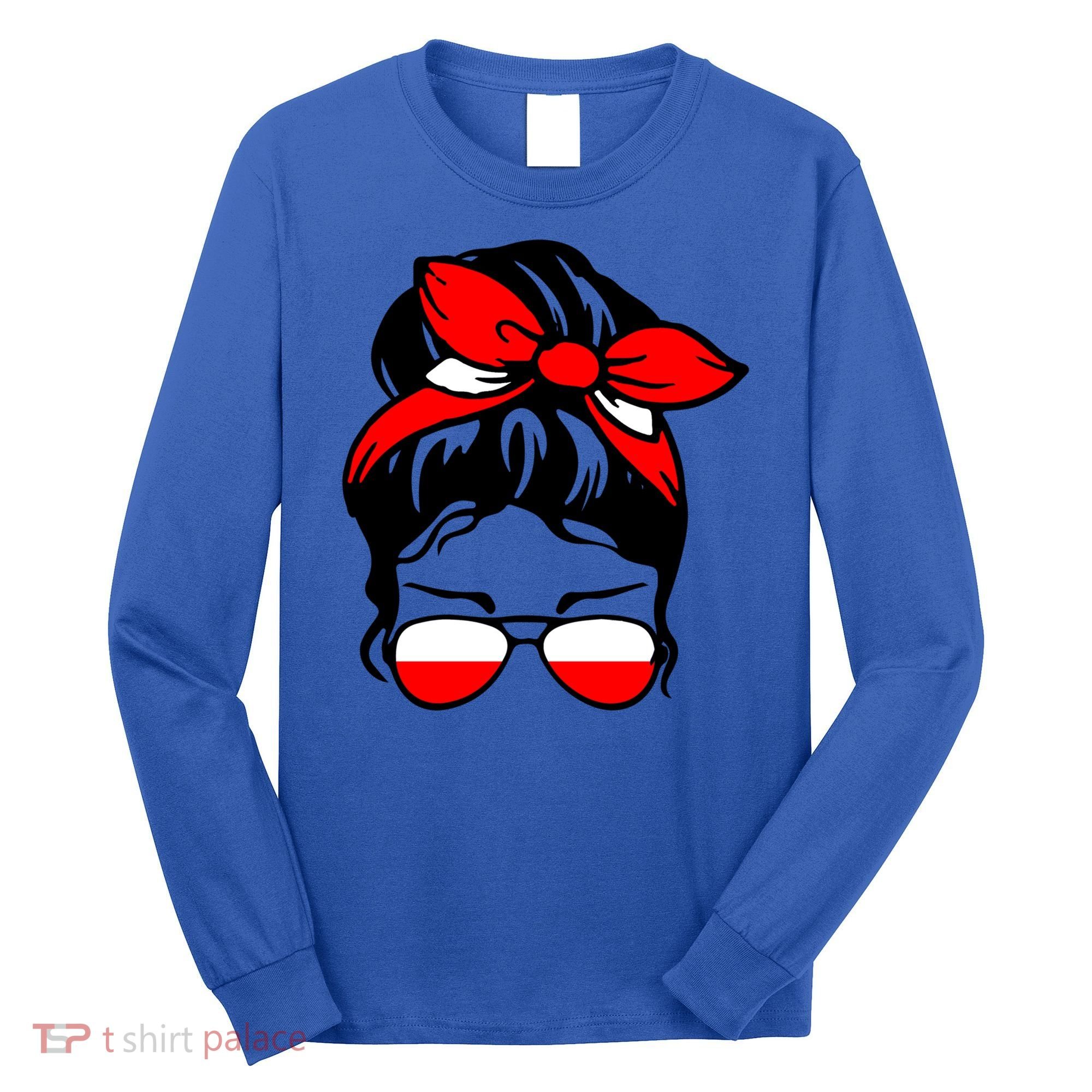 Polish Flag Messy Bun Patriotic Polska Poland Gift Long Sleeve Shirt