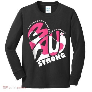 Pray For Maui Hawaii Strong Kids Long Sleeve Shirt