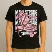 Pray For Maui Hawaii Strong Maui Lahaina Hawaiian Islands T-Shirt thumb 3