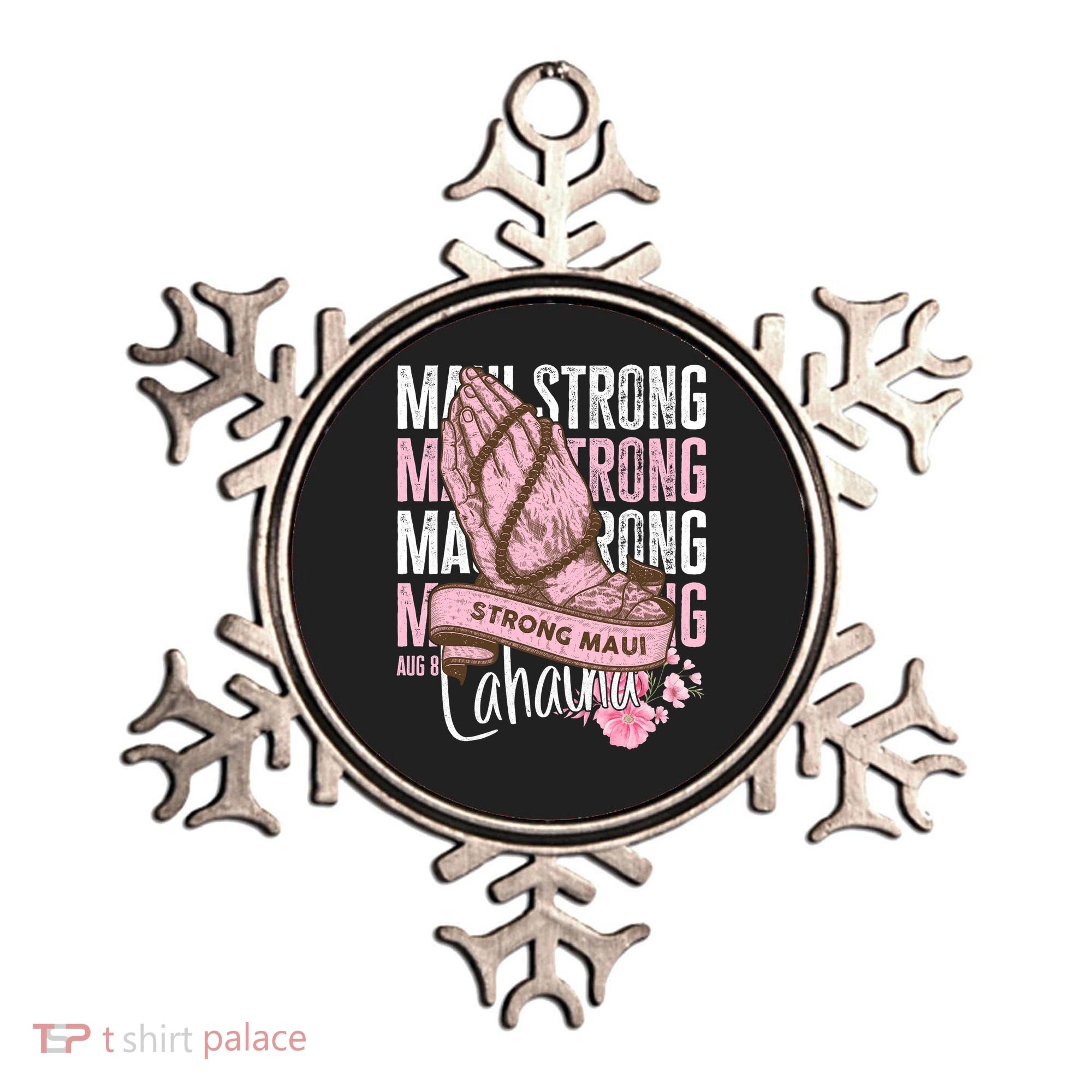 Pray For Maui Hawaii Strong Maui Lahaina Hawaiian Islands Ornament