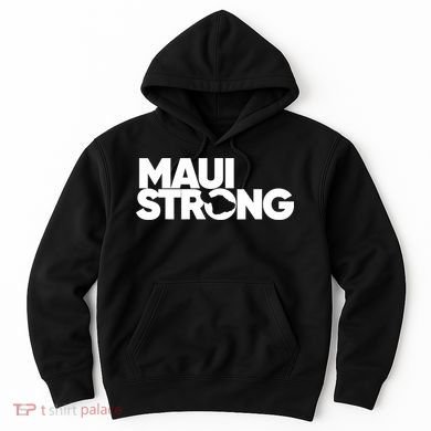 Pray For Maui Hawaii Strong Support For Hawaii Fire Victims Hoodie