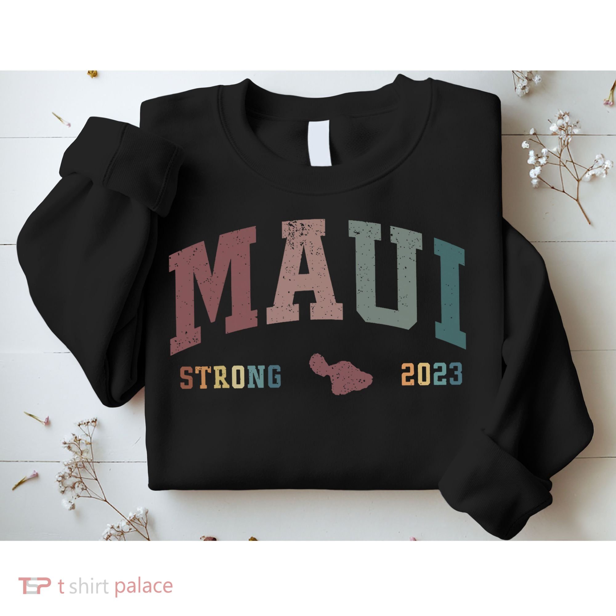 Pray For Maui Hawaii Strong Lahaina Fires Donate Sweatshirt
