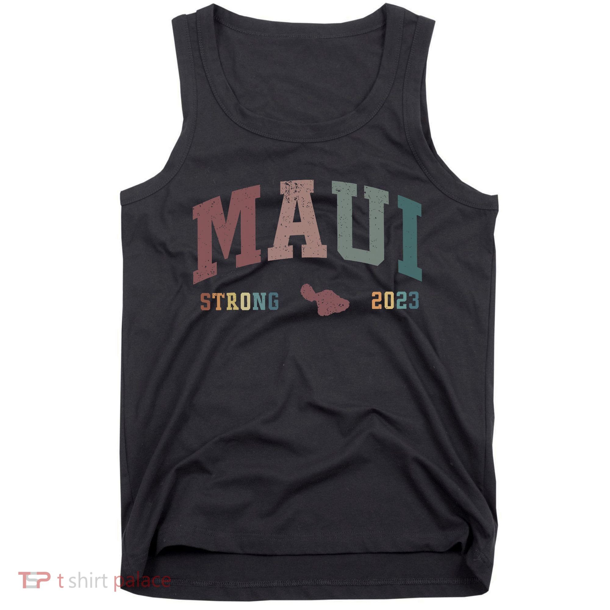 Pray For Maui Hawaii Strong Lahaina Fires Donate Tank Top