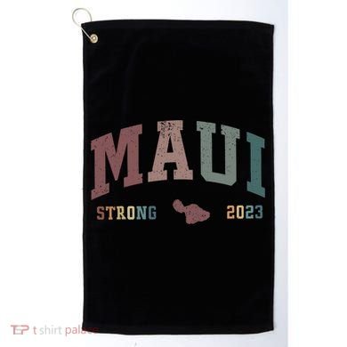 Pray For Maui Hawaii Strong Lahaina Fires Donate Golf Towel