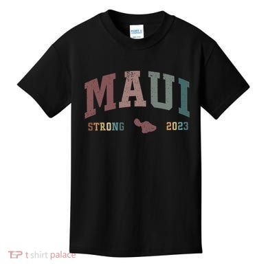 Pray For Maui Hawaii Strong Lahaina Fires Donate Kids T-Shirt