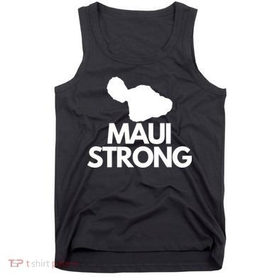 Pray For Maui Hawaii Strong Tank Top